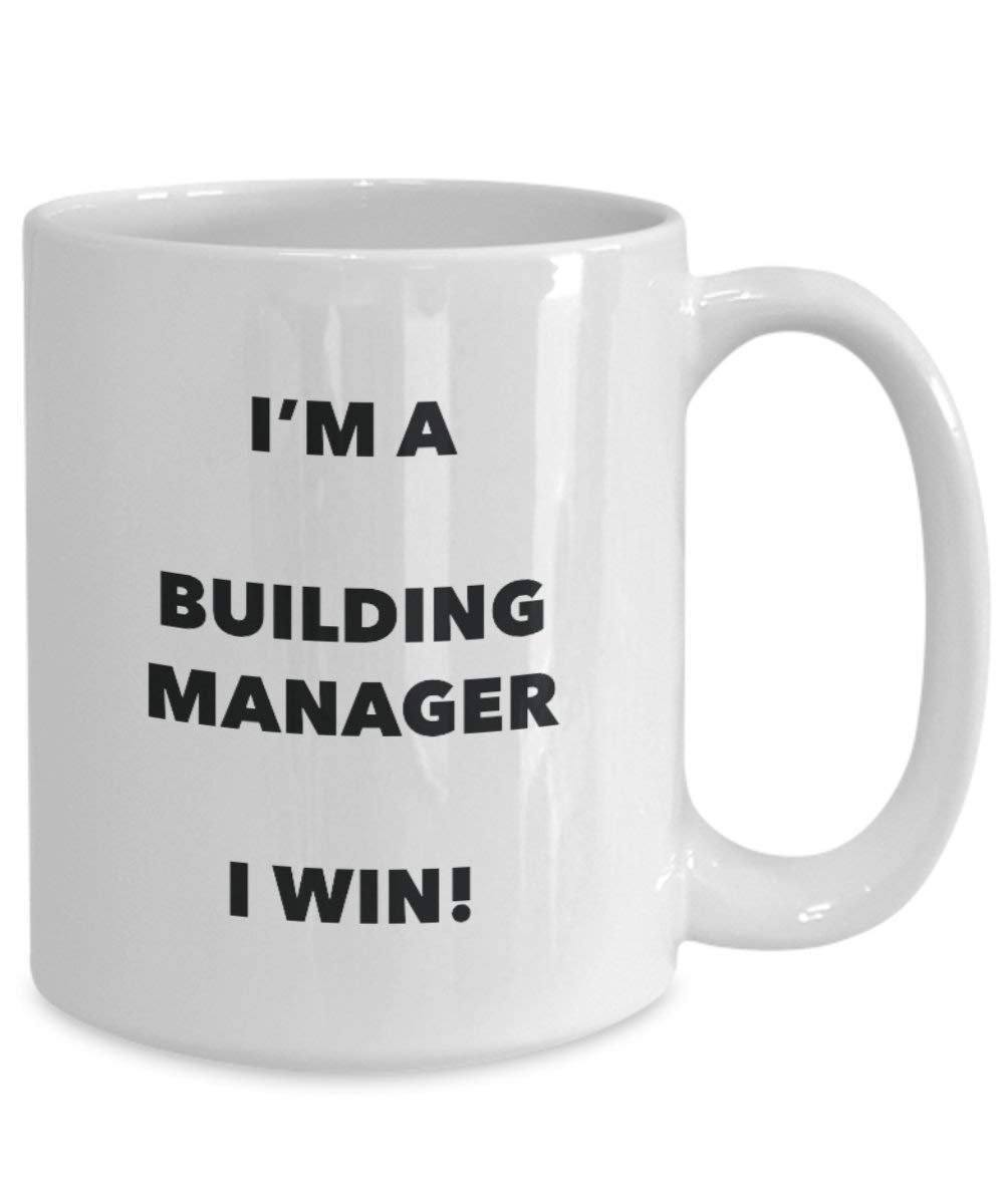 Building Manager Tasse – I 'm a Building Manager I Win. – Funny Kaffeetasse – Neuheit Geburtstag Weihnachten Gag Geschenke Idee