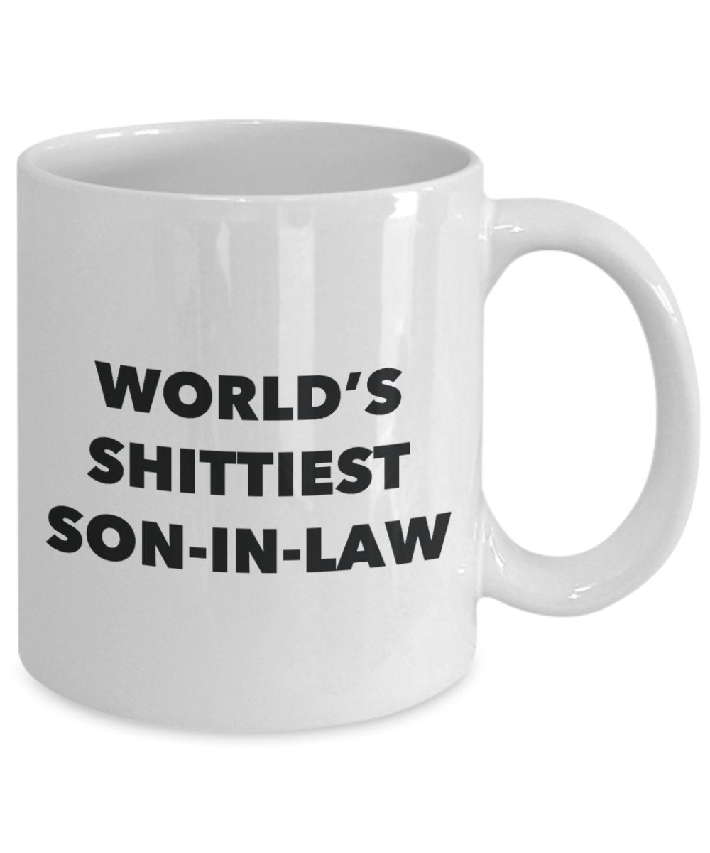 Son-in-law Mug - Coffee Cup - World's Shittiest Son-in-law - Son-in-law Gifts - Funny Novelty Birthday Present Idea