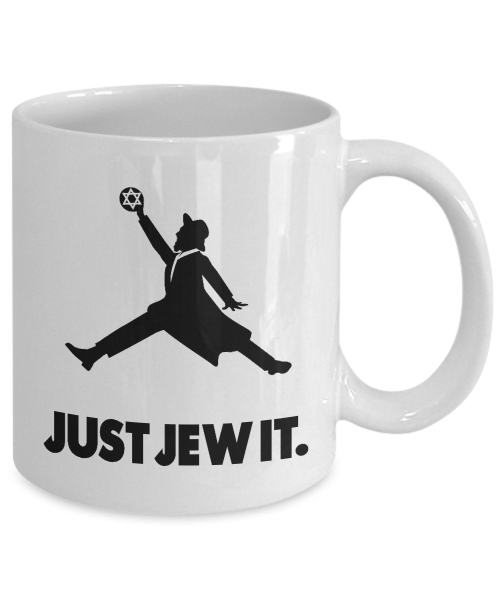 Just Jew It - Jewish Coffee Mug - funny jewish gifts