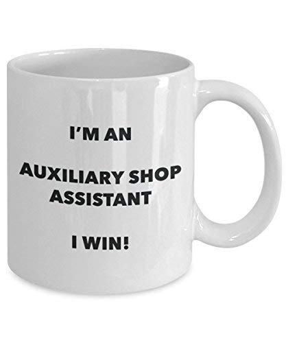AUX Shop Assistant Tasse – I 'm einen zusätzlichen Shop Assistant I Win. – Funny Kaffeetasse – Neuheit Geburtstag Weihnachten Gag Geschenke Idee