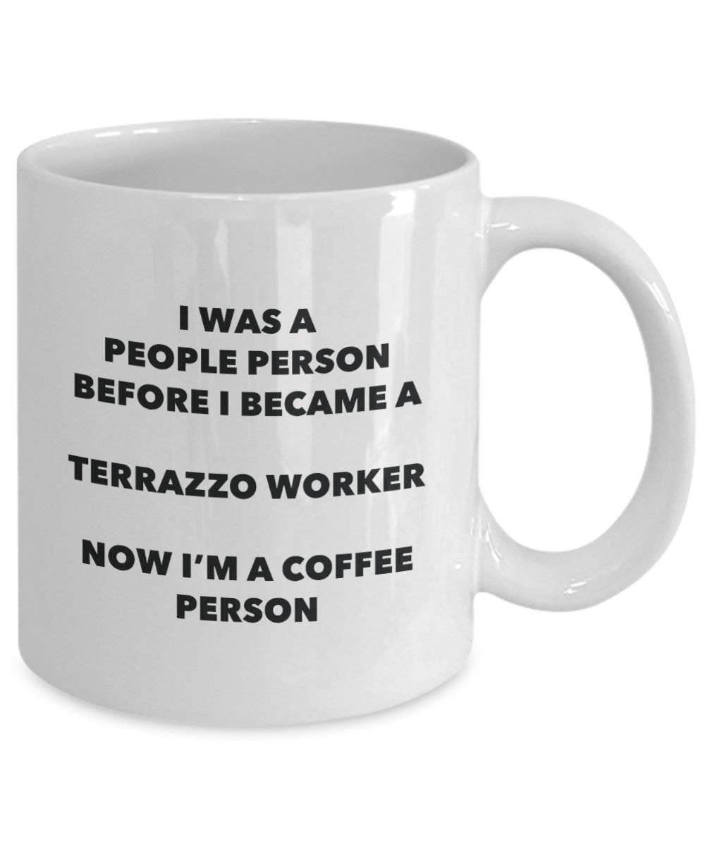 Terrazzo Worker Coffee Person Mug - Funny Tea Cocoa Cup - Birthday Christmas Coffee Lover Cute Gag Gifts Idea
