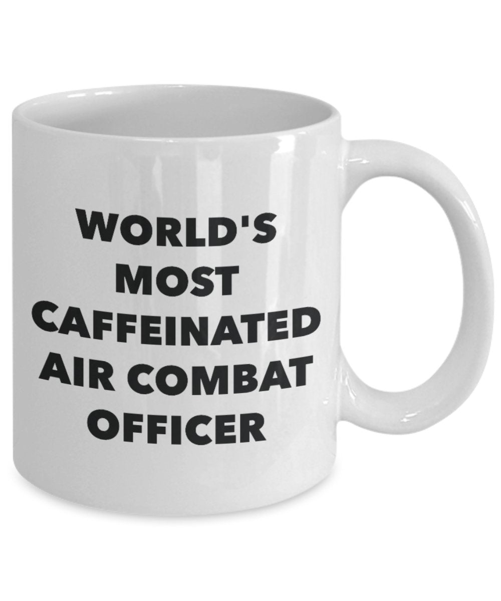World's Most Caffeinated Air Combat Officer Mug - Funny Tea Hot Cocoa Coffee Cup - Novelty Birthday Christmas Anniversary Gag Gifts Idea