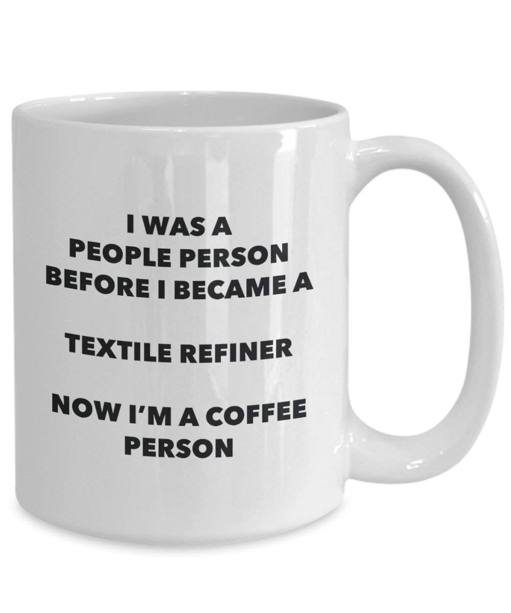 Textile Refiner Coffee Person Mug - Funny Tea Cocoa Cup - Birthday Christmas Coffee Lover Cute Gag Gifts Idea