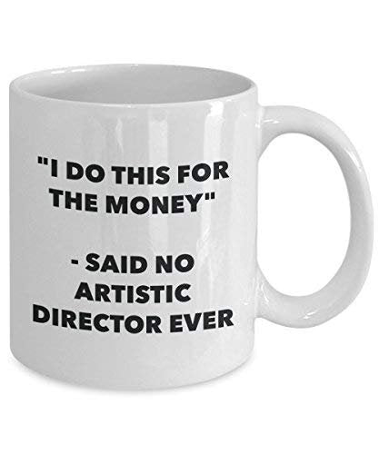 I do presente per il denaro – Said no Artistic Director Ever mug – Funny Coffee Cup – novelty Birthday Christmas GAG regalo idea 15oz Infradito colorati estivi, con finte perline