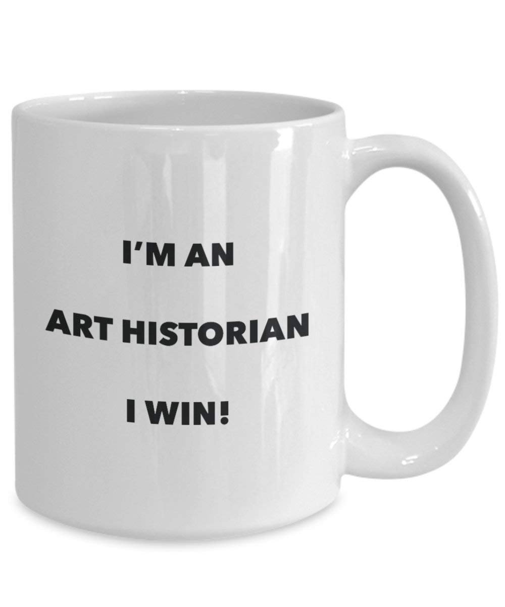 kunsthistoriker Tasse – Ich bin eine Kunst, Historiker Ich Win. – Funny Kaffeetasse – Neuheit Geburtstag Weihnachten Gag Geschenke Idee