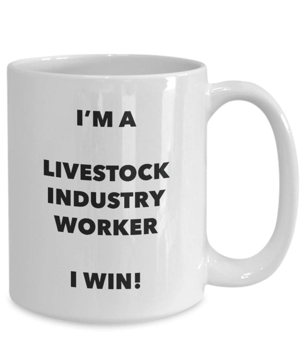 I'm a Livestock Industry Worker Mug I win - Funny Coffee Cup - Novelty Birthday Christmas Gifts Idea