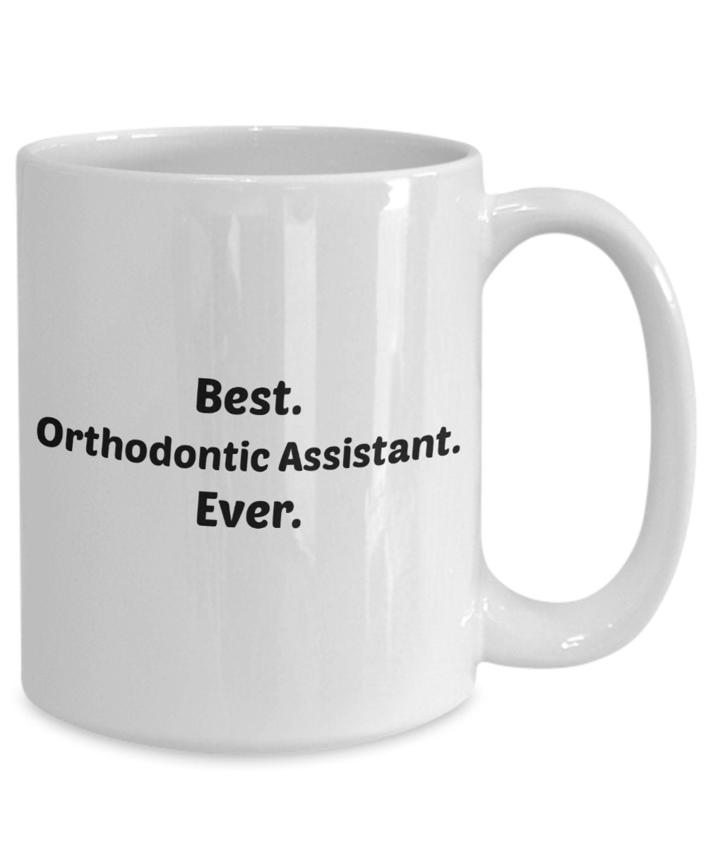 Kiefergerechte Assistentengeschenke – Best. Kieferorthopädischer Assistent. Ever Mug – Lustige Teetasse für heiße Kakao-Kaffeetasse – Neuheit Geburtstag Weihnachten Gag Geschenk Idee