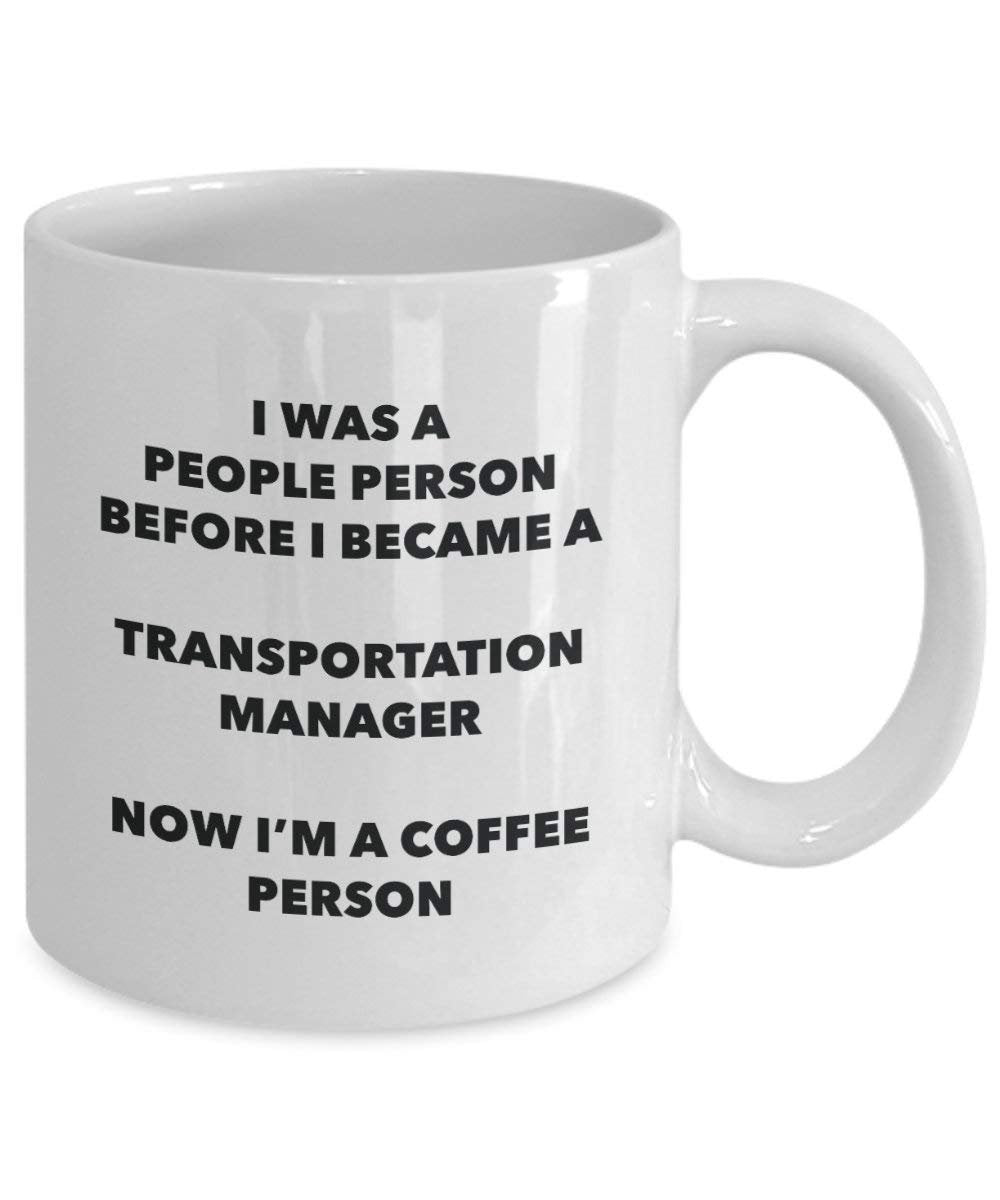 Transportation Manager Coffee Person Mug - Funny Tea Cocoa Cup - Birthday Christmas Coffee Lover Cute Gag Gifts Idea