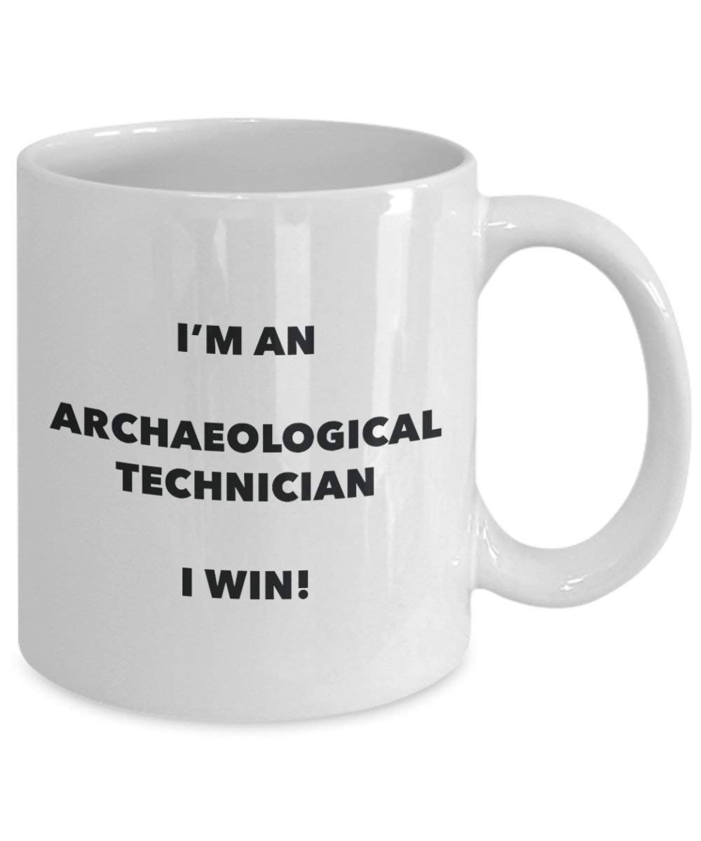 Archäologisches Technician Tasse – Ich bin ein Archäologisches Techniker I Win. – Funny Kaffeetasse – Neuheit Geburtstag Weihnachten Gag Geschenke Idee