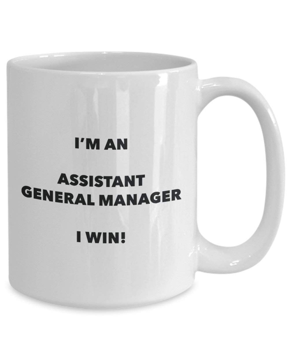 Assistant General Manager Mug – Je suis un Assistant General Manager I Win. – Funny Tasse à café – Fantaisie anniversaire Idée de Gag cadeaux de Noël 11oz blanc