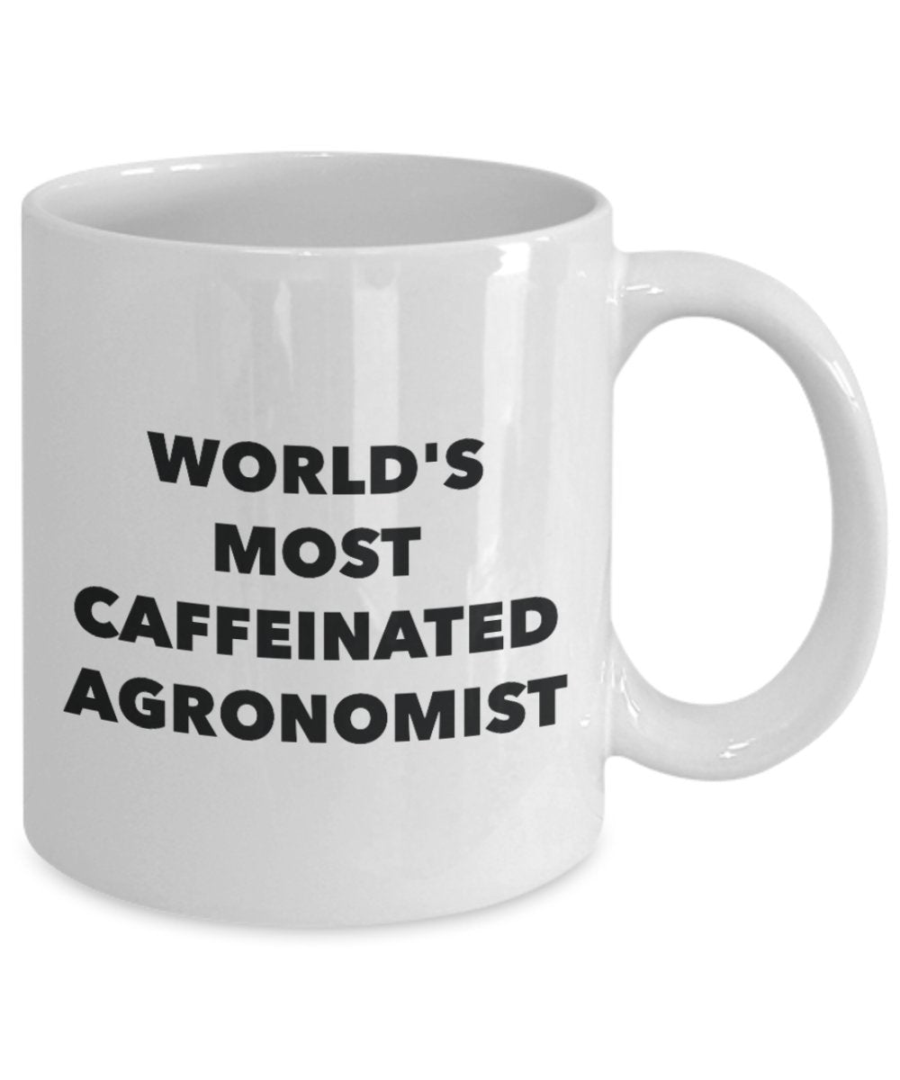 World's Most Caffeinated Agronomist Mug - Funny Tea Hot Cocoa Coffee Cup - Novelty Birthday Christmas Anniversary Gag Gifts Idea