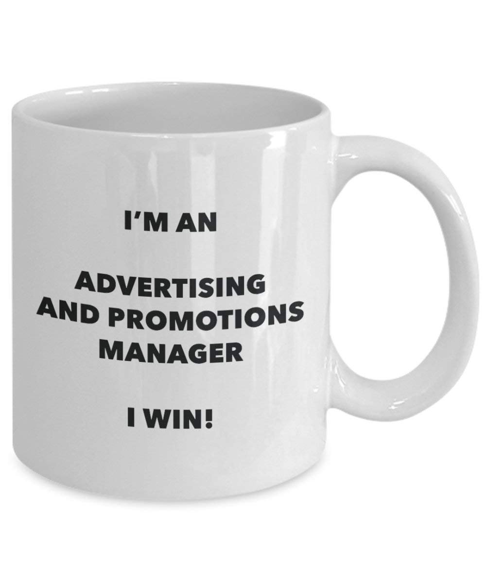 Werbung und Manager Tasse – Ich bin ein Werbung und Manager I Win. – Funny Kaffeetasse – Neuheit Geburtstag Weihnachten Gag Geschenke Idee 15oz weiß