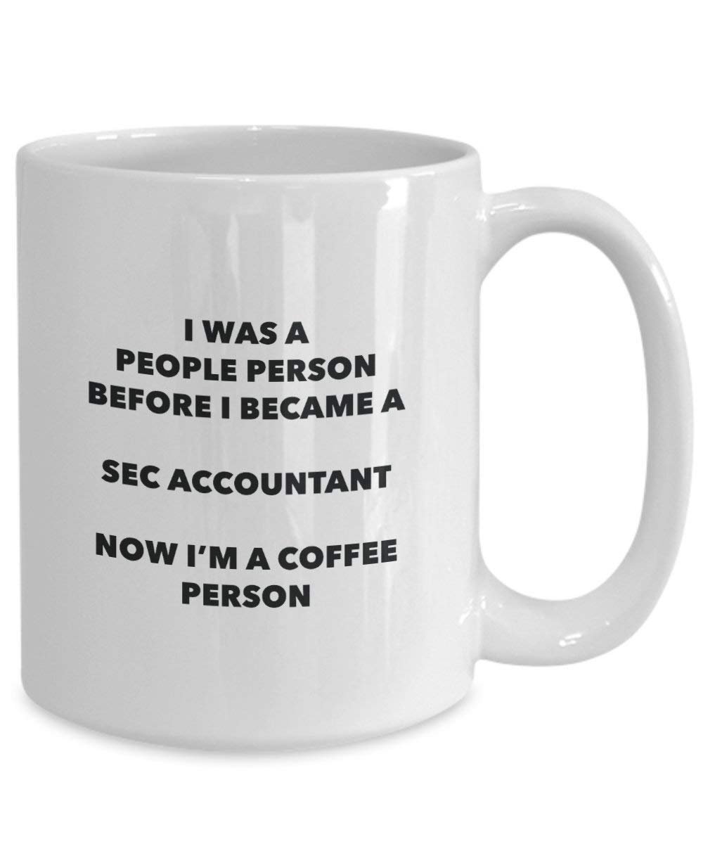 Sec Accountant Coffee Person Mug - Funny Tea Cocoa Cup - Birthday Christmas Coffee Lover Cute Gag Gifts Idea