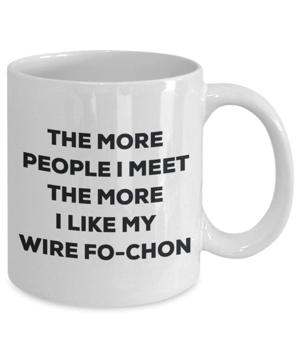 Le plus de personnes I Meet the More I Like My fils Fo-chon Mug de Noël – Funny Tasse à café – amateur de chien mignon Gag Gifts Idée 15oz blanc