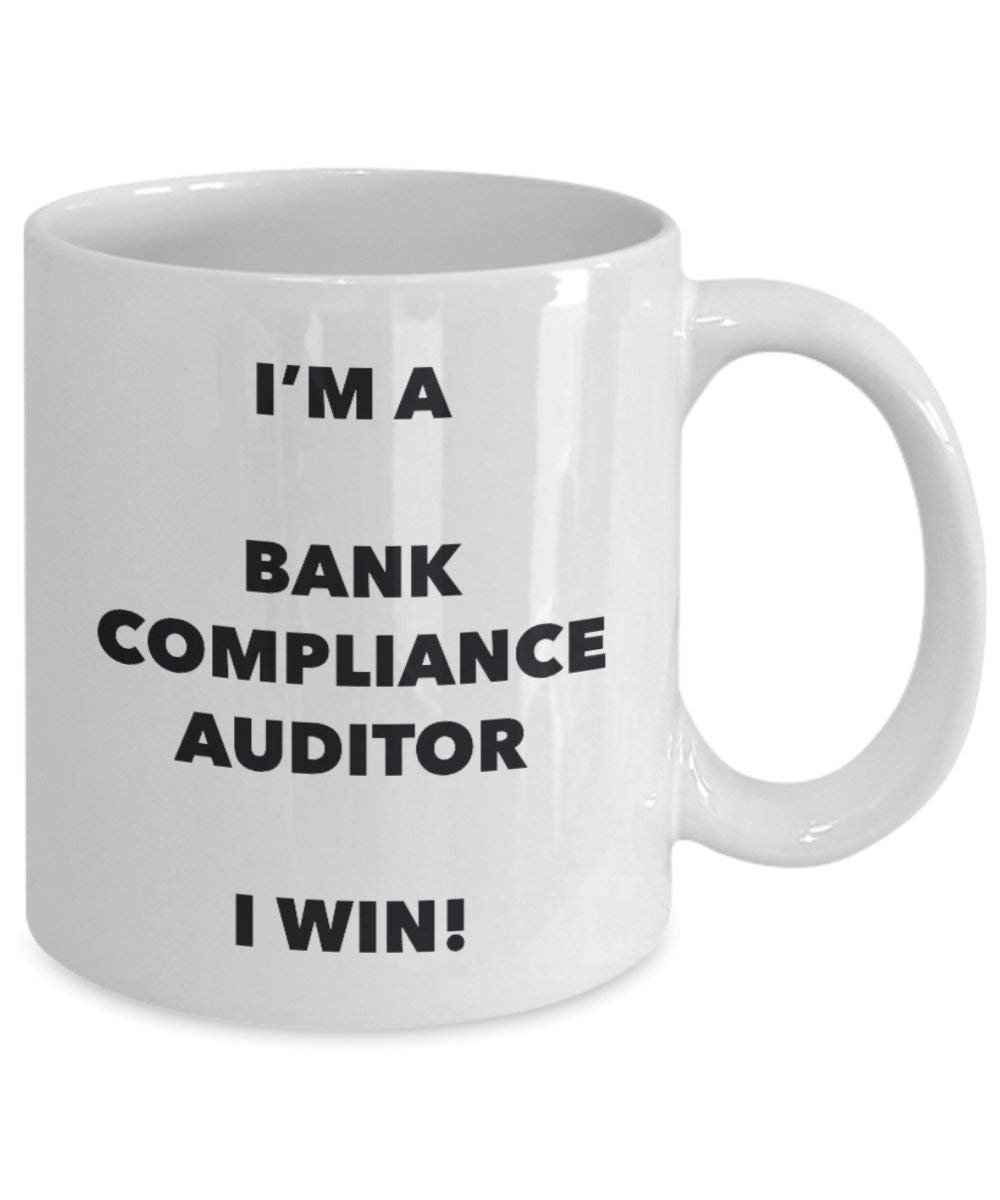 Bank Compliance Auditor Tasse – I 'm a Bank Compliance Auditor I Win. – Funny Kaffeetasse – Neuheit Geburtstag Weihnachten Gag Geschenke Idee