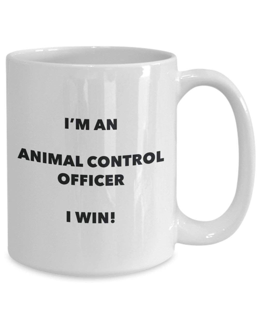 Animal control Officer Tasse – Ich bin ein Tier Control Officer I Win. – Funny Kaffeetasse – Neuheit Geburtstag Weihnachten Gag Geschenke Idee