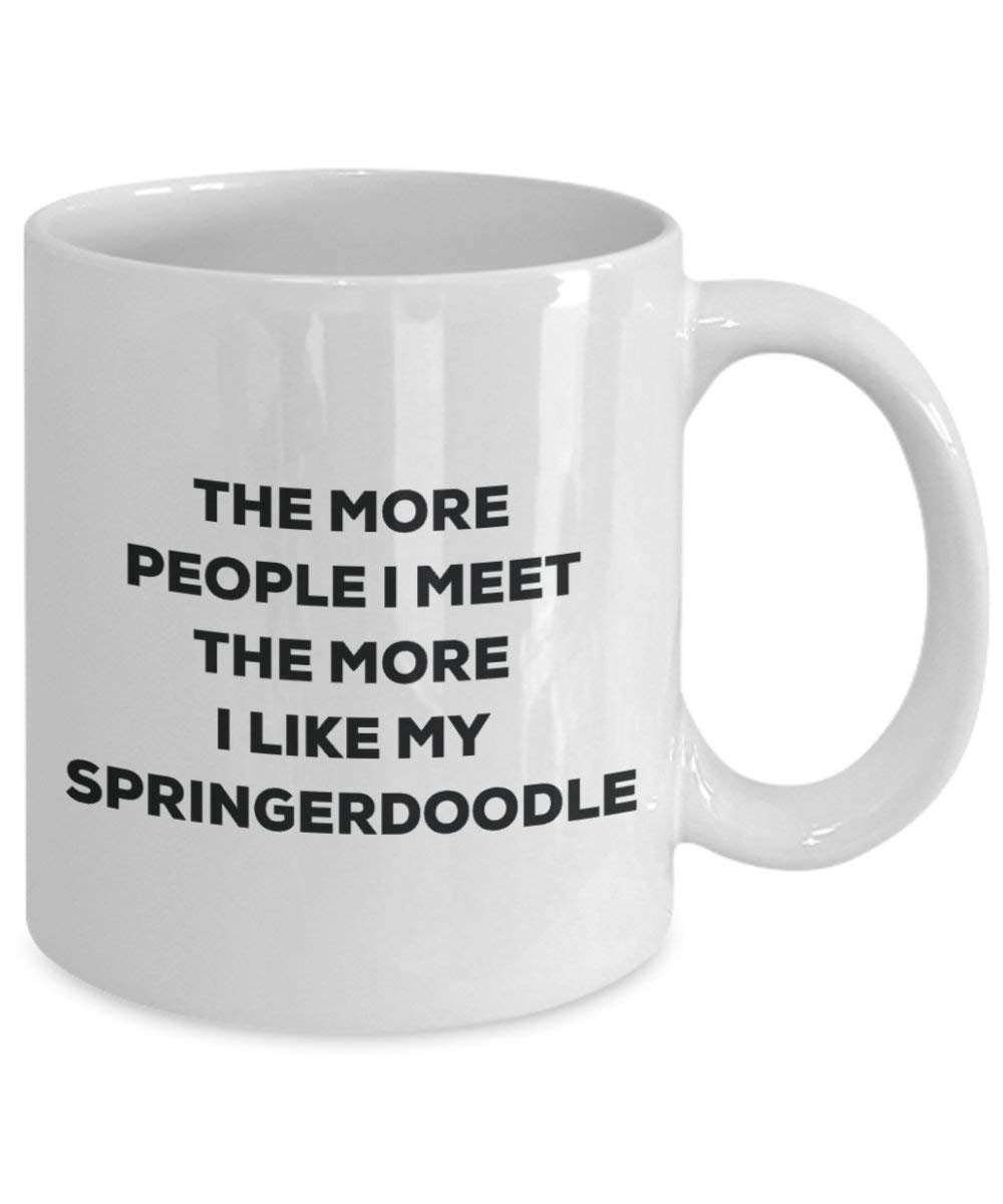 The more people i meet the more i Like My Springerdoodle mug – Funny Coffee Cup – Christmas Dog Lover cute GAG regalo idea 11oz Infradito colorati estivi, con finte perline