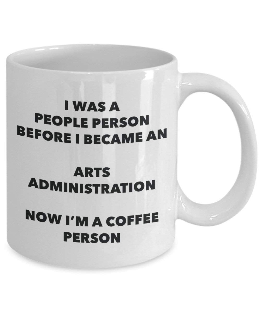 Arts Administration Kaffee Person Tasse – Funny Tee Kakao-Tasse – Geburtstag Weihnachten Kaffee Lover Cute Gag Geschenke Idee