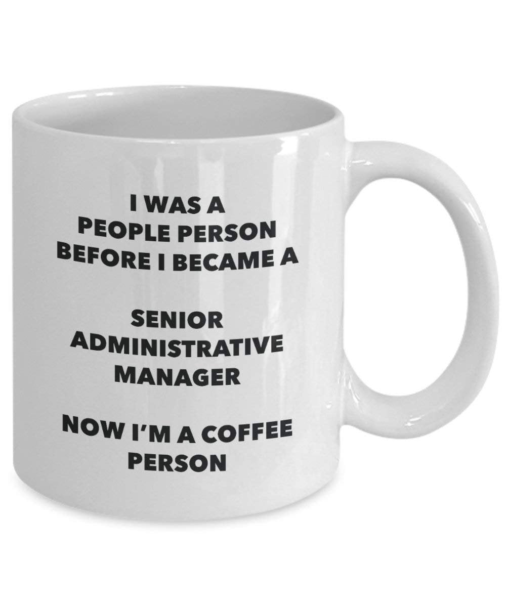 Senior Administrative Manager Kaffee Person Tasse – Funny Tee Kakao-Tasse – Geburtstag Weihnachten Kaffee Lover Cute Gag Geschenke Idee