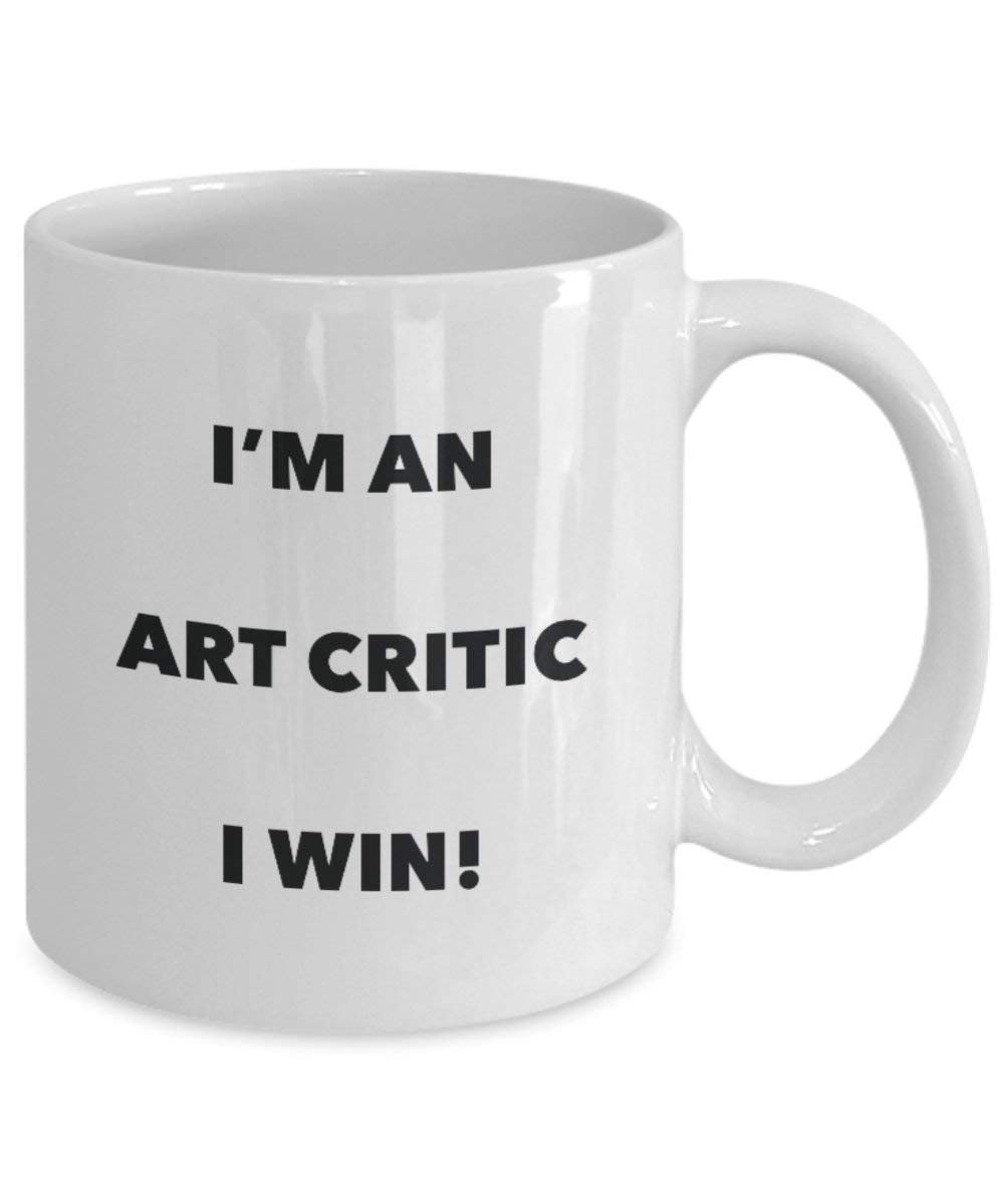Art Écrivain Mug – Je suis un art Écrivain I Win. – Funny Tasse à café – Fantaisie anniversaire Idée de Gag cadeaux de Noël 11oz blanc