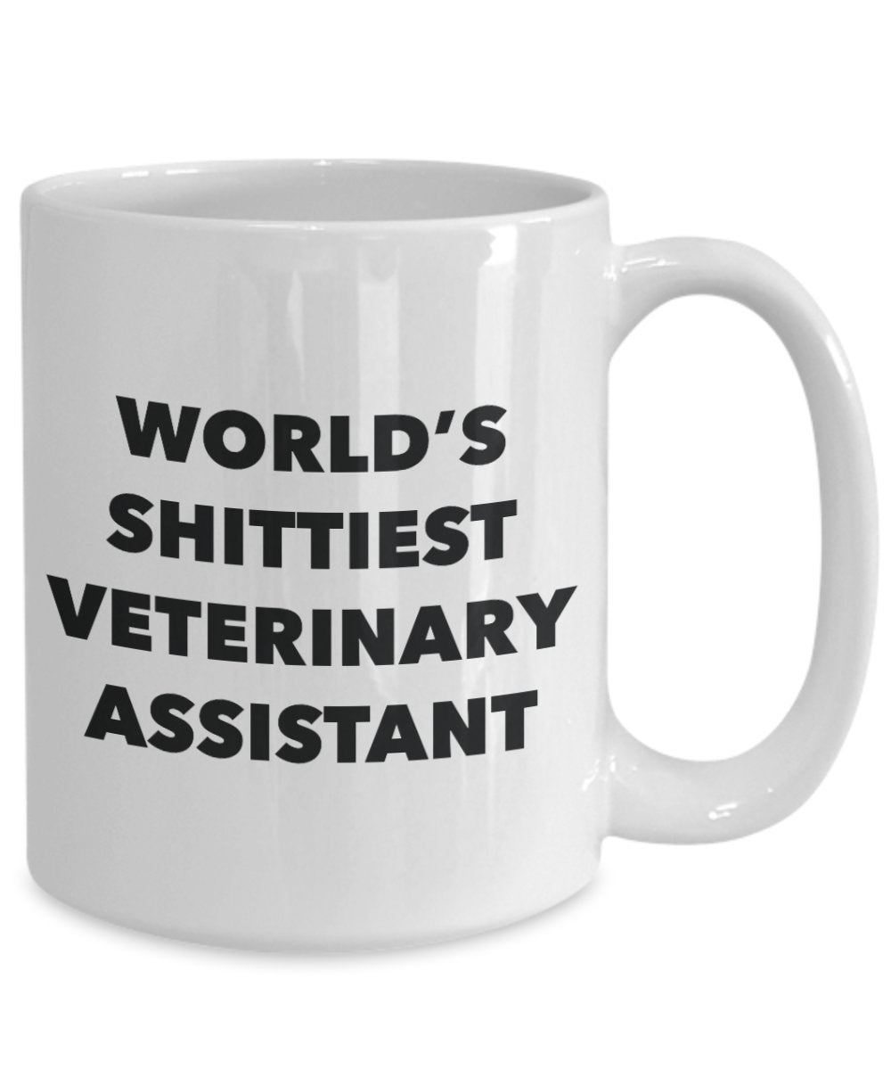 Veterinary Assistant Coffee Mug - World's Shittiest Veterinary Assistant - Gifts for Veterinary Assistant - Funny Novelty Birthday Present