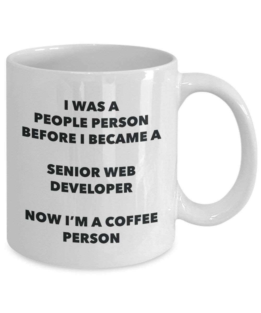 Senior Web Developer Coffee Person Mug - Funny Tea Cocoa Cup - Birthday Christmas Coffee Lover Cute Gag Gifts Idea
