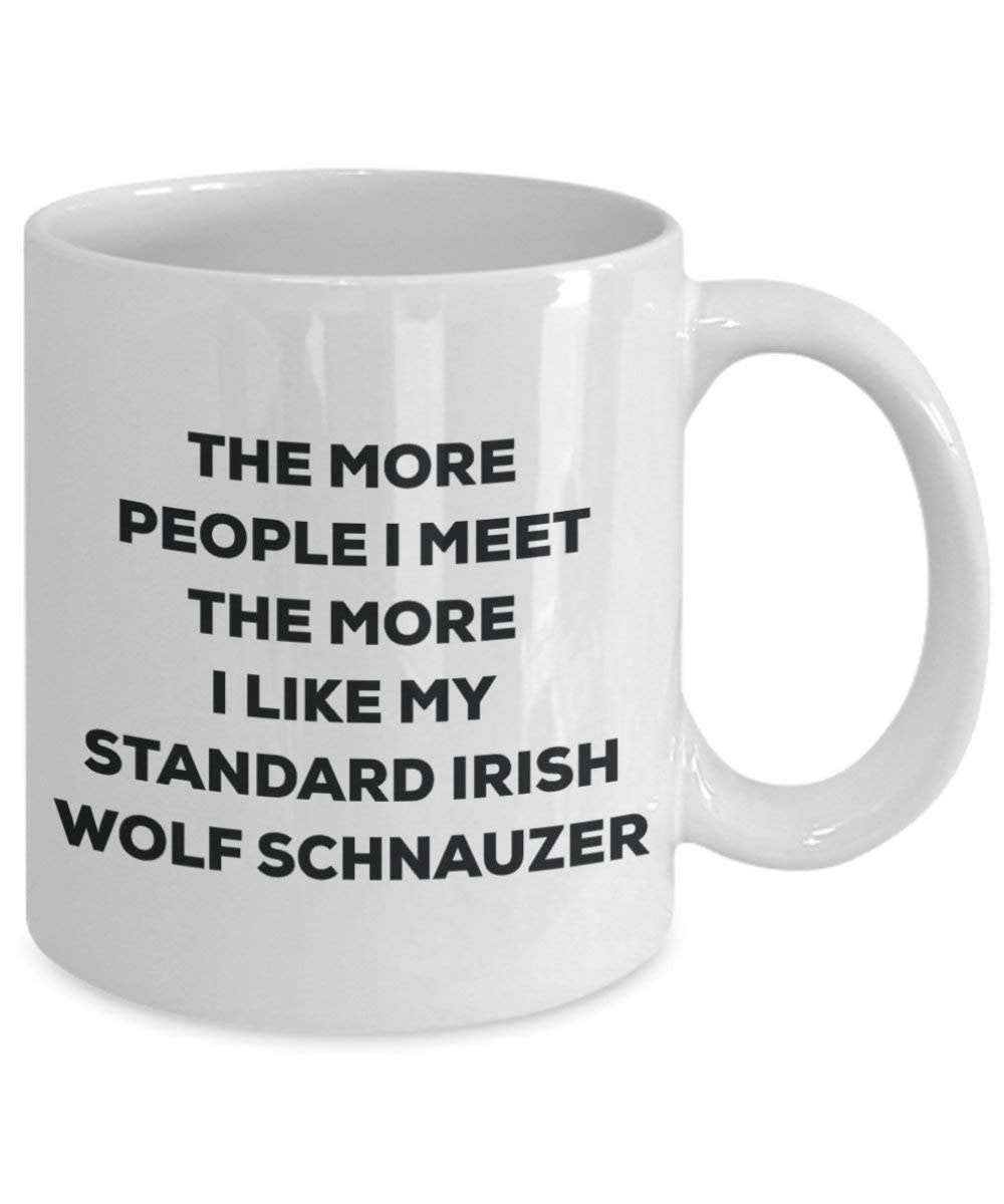 The more people i meet the more i Like My standard Irish Wolf schnauzer mug – Funny Coffee Cup – Christmas Dog Lover cute GAG regalo idea 15oz Infradito colorati estivi, con finte perline