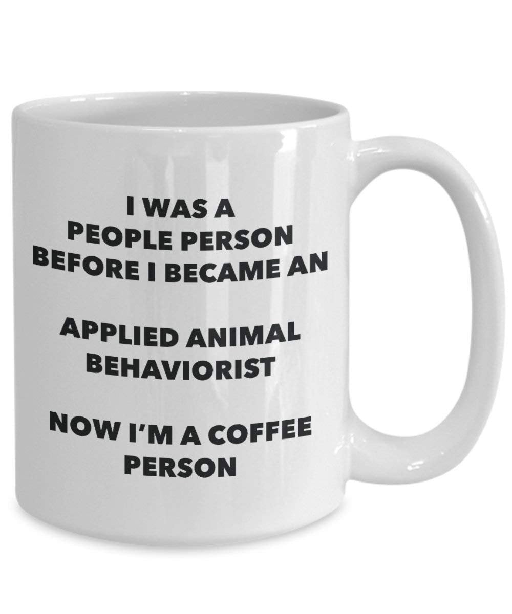 aufgetragen Animal behaviorist Kaffee Person Tasse – Funny Tee Kakao-Tasse – Geburtstag Weihnachten Kaffee Lover Cute Gag Geschenke Idee