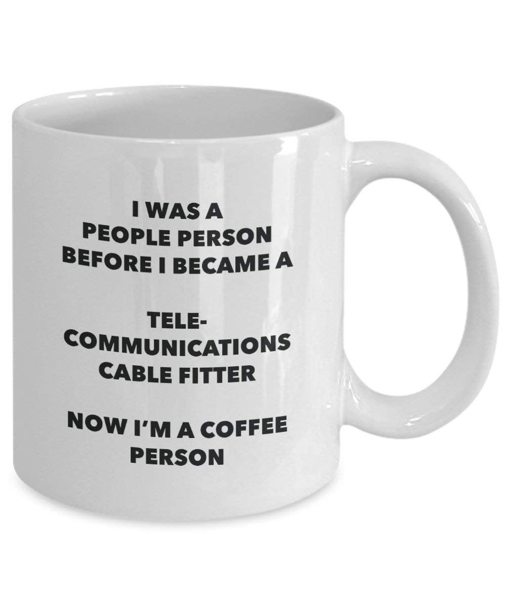 Telecommunications Cable Fitter Coffee Person Mug - Funny Tea Cocoa Cup - Birthday Christmas Coffee Lover Cute Gag Gifts Idea