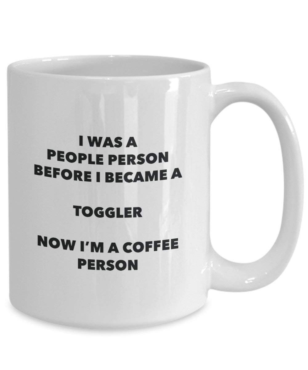 Toggler Coffee Person Mug - Funny Tea Cocoa Cup - Birthday Christmas Coffee Lover Cute Gag Gifts Idea