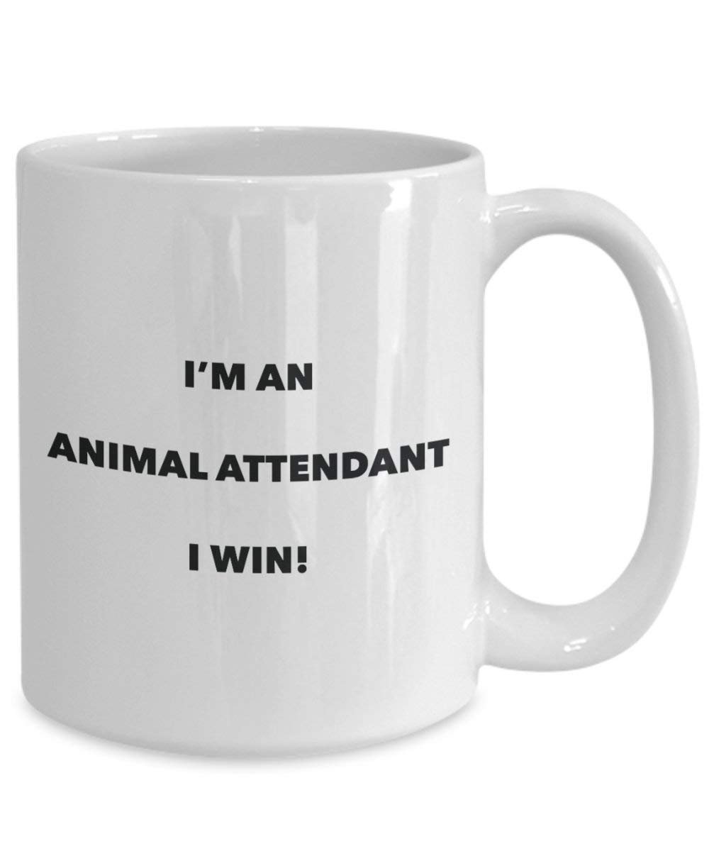 Animal Attendant Mug - I'm an Animal Attendant I win! - Funny Coffee Cup - Novelty Birthday Christmas Gag Gifts Idea