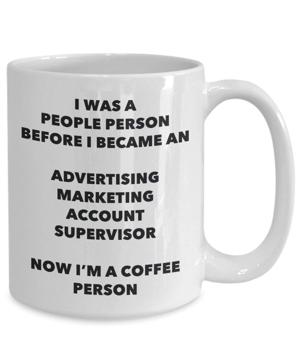 Advertising Marketing Account Supervisor Coffee Person Mug - Funny Tea Cocoa Cup - Birthday Christmas Coffee Lover Cute Gag Gifts Idea