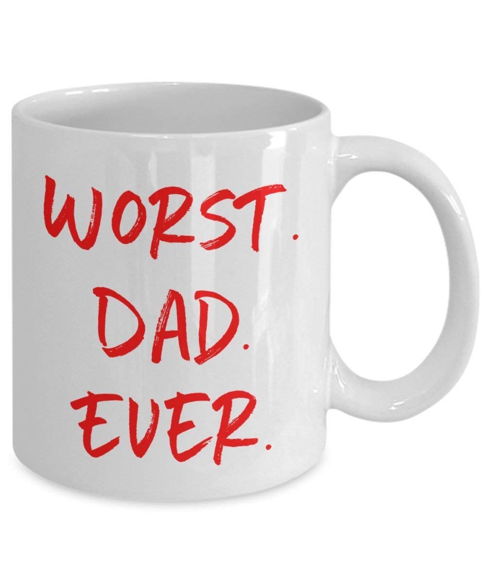 schlimmsten Dad Tasse, schlimmsten Dad Ever Mug – Funny Tee Hot Cocoa Kaffeetasse – Neuheit Geburtstag Weihnachten Jahrestag Gag Geschenke Idee