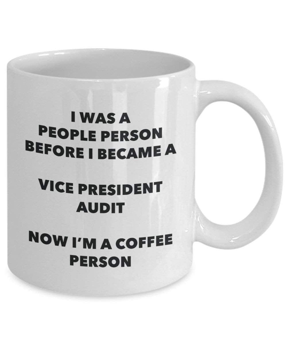 Vice President Audit Coffee Person Mug - Funny Tea Cocoa Cup - Birthday Christmas Coffee Lover Cute Gag Gifts Idea