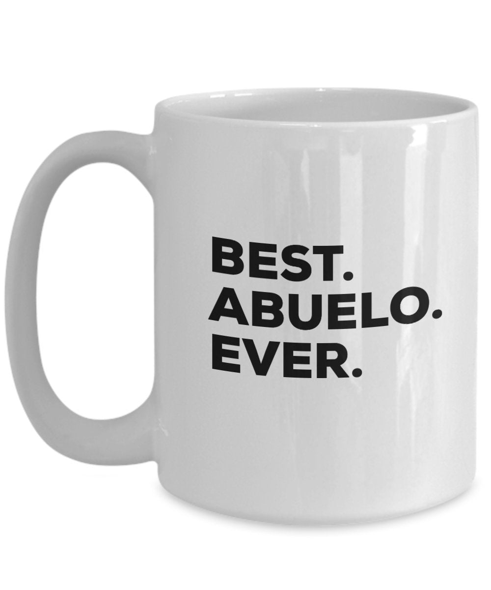 Abuela Gifts - Best Abuela Ever Mug Coffee Cup - Abuelo And Abuela Gifts - Funny Gag Gift - For A Novelty Present Idea - Birthday Christmas Mothers Day Present From Kids Granddaughter (11oz, Abuela)