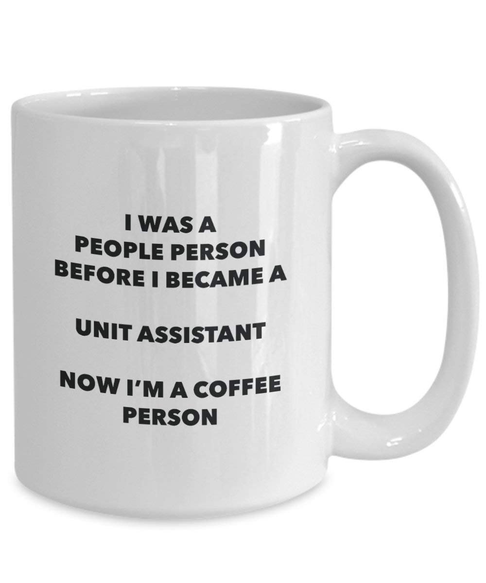 Unit Assistant Coffee Person Mug - Funny Tea Cocoa Cup - Birthday Christmas Coffee Lover Cute Gag Gifts Idea