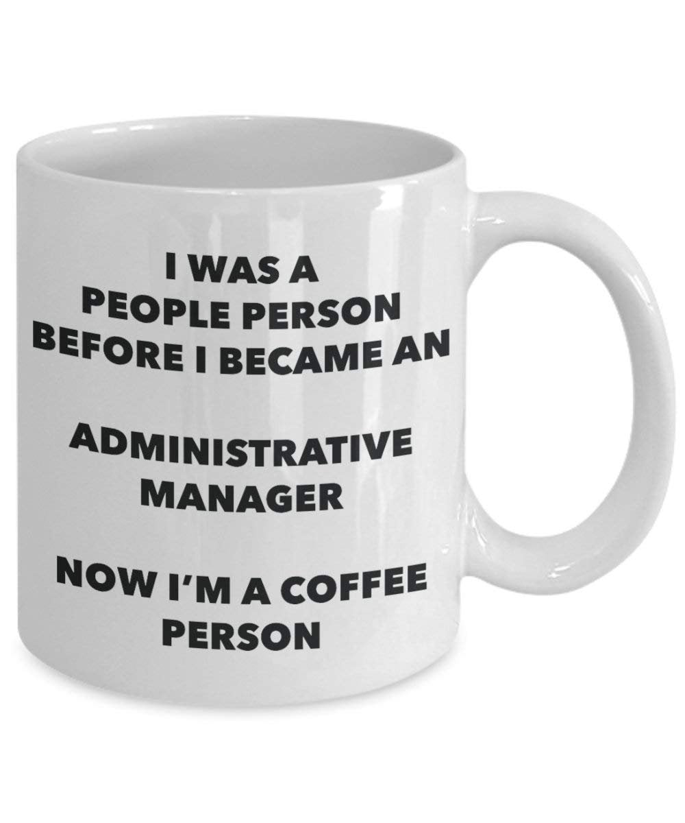 Administrative Manager Kaffee Person Tasse – Funny Tee Kakao-Tasse – Geburtstag Weihnachten Kaffee Lover Cute Gag Geschenke Idee