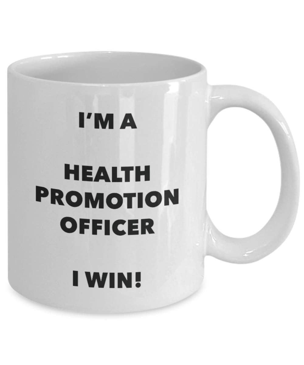 I'm a Health Promotion Officer Mug I win - Funny Coffee Cup - Novelty Birthday Christmas Gag Gifts Idea