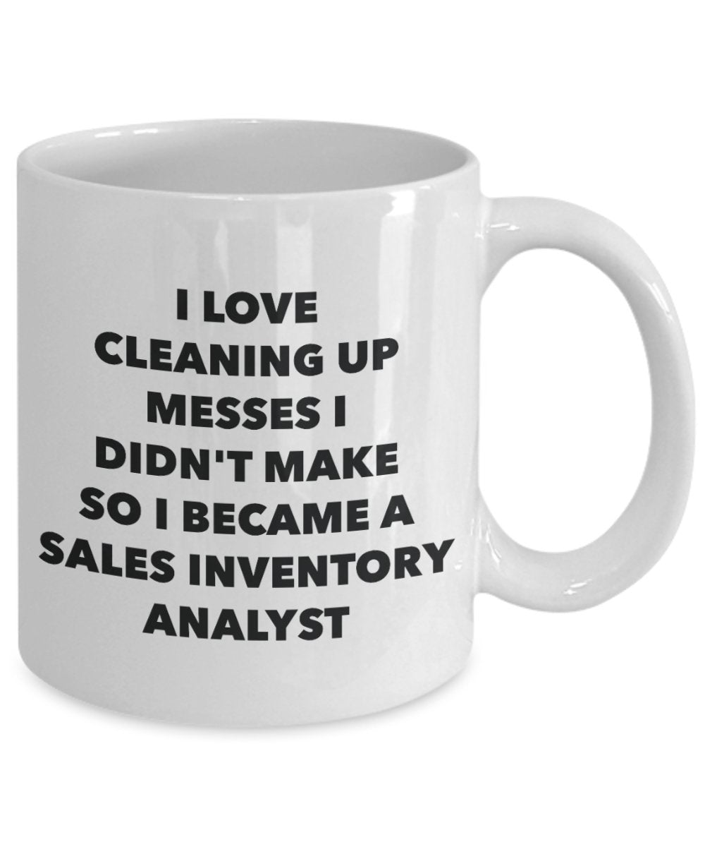 I Became a Sales Inventory Analyst Mug - Coffee Cup - Sales Inventory Analyst Gifts - Funny Novelty Birthday Present Idea