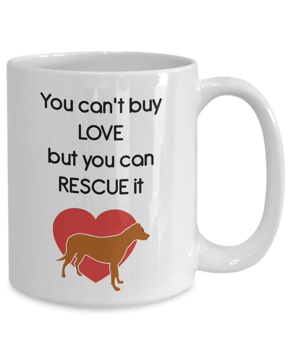 Kaffeetasse mit Aufschrift „You Can't Buy Love But You Can Rescue It“ – Geschenk für Hundeliebhaber – Lustige Tee, heiße Kakao, Kaffeetasse – Neuheit Geburtstag Weihnachten Jahrestag Gag Gi
