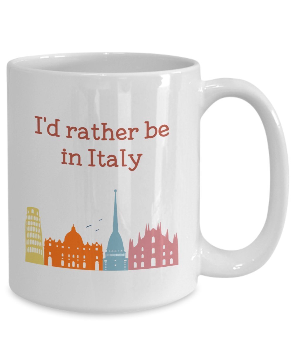 Tasse mit Aufschrift"I'd Rather Be in Italy", lustige Teetasse für heiße Kakao, Geschenkidee für Geburtstag, Weihnachten, Jahrestag, Gag 15oz weiß