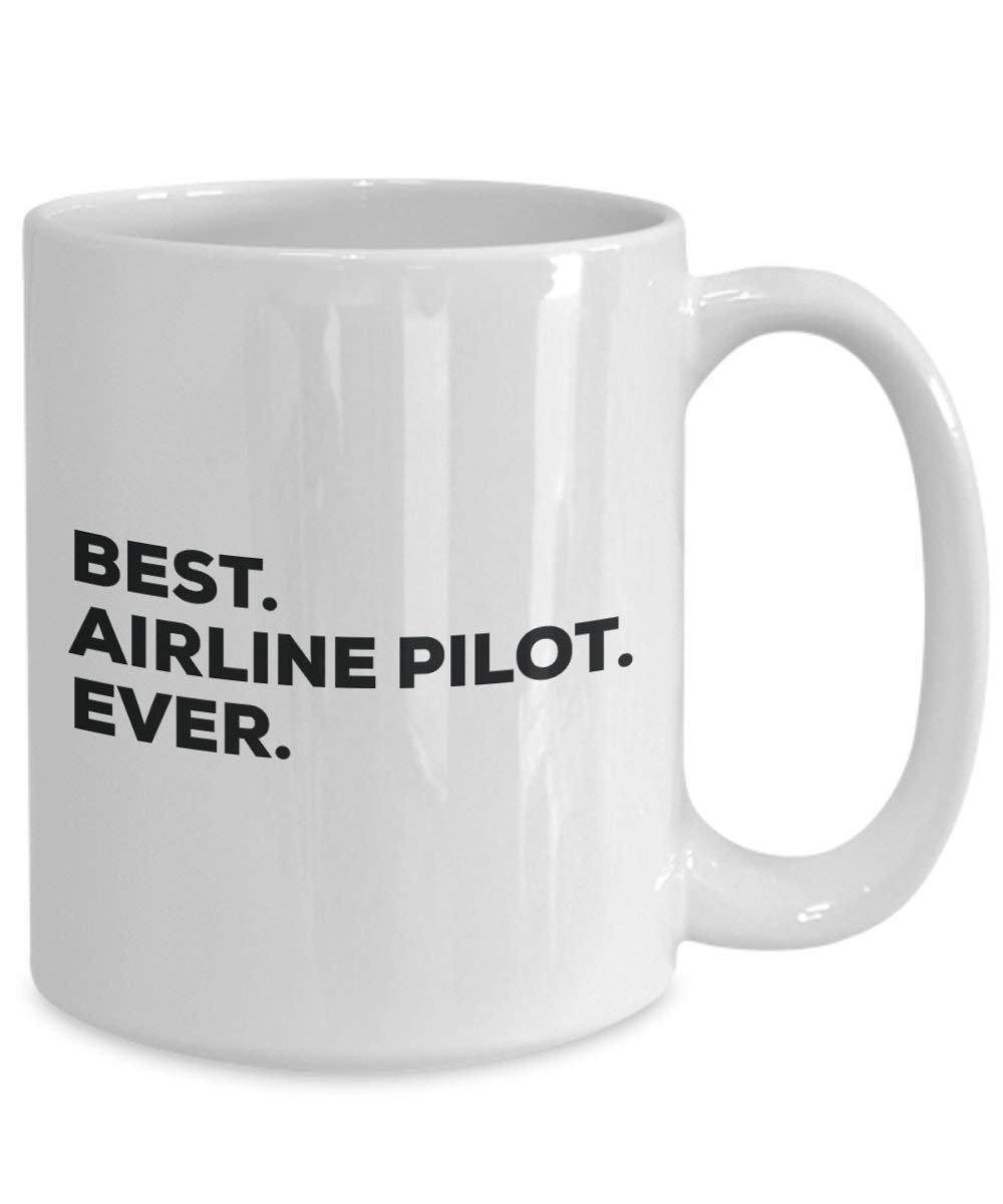 Best Airline Pilot Ever Mug - Funny Coffee Cup -Thank You Appreciation For Christmas Birthday Holiday Unique Gift Ideas