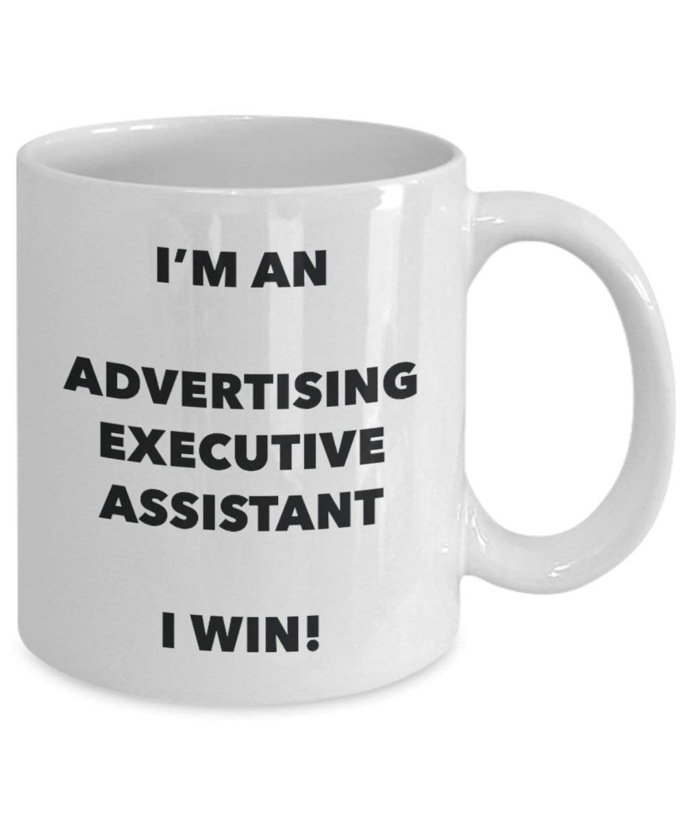 Werbung Executive Assistant Tasse – Ich bin ein Werbung Executive Assistant I Win. – Funny Kaffeetasse – Neuheit Geburtstag Weihnachten Gag Geschenke Idee
