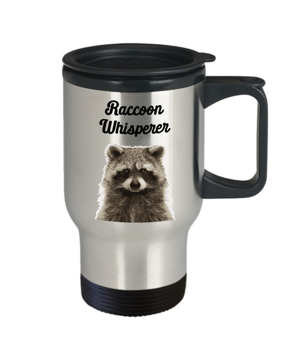 Raccoon Whisperer Travel Mug - Funny Tea Hot Cocoa Coffee Insulated Tumbler Cup - Novelty Birthday Christmas Gag Gifts Idea