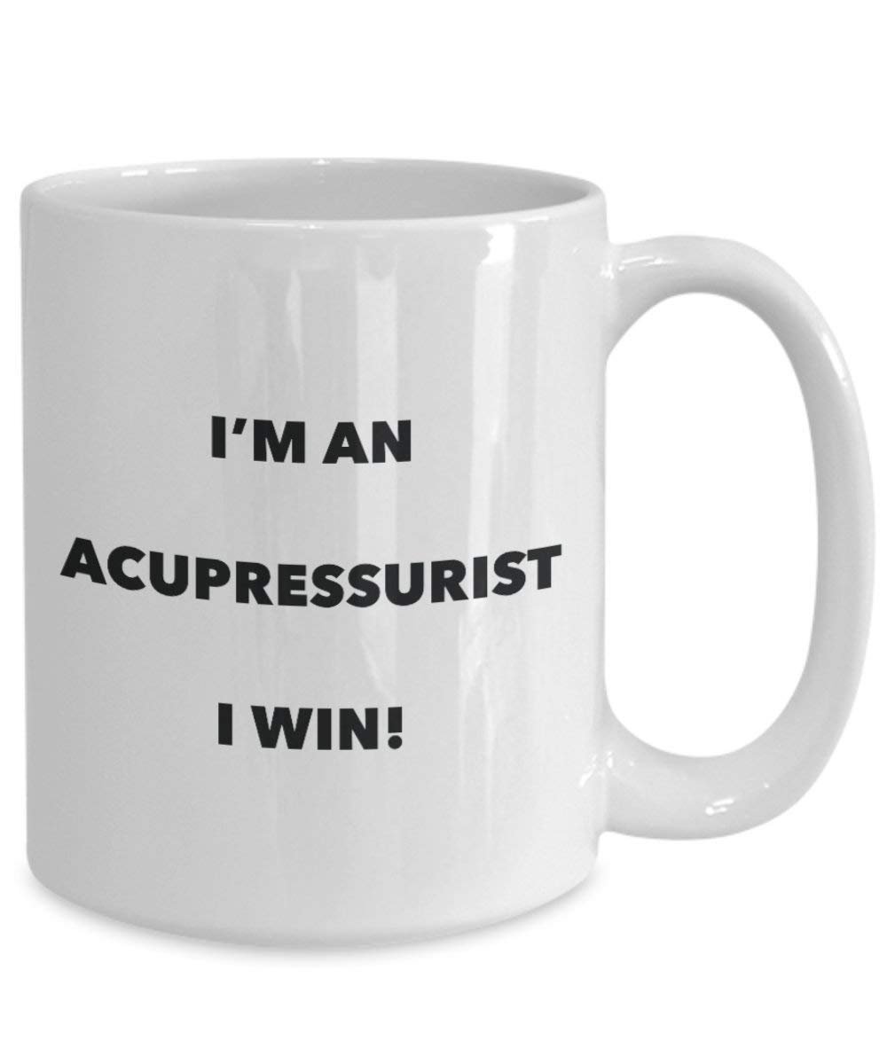 acupressurist Tasse – Ich bin ein acupressurist I Win. – Funny Kaffeetasse – Neuheit Geburtstag Weihnachten Gag Geschenke Idee