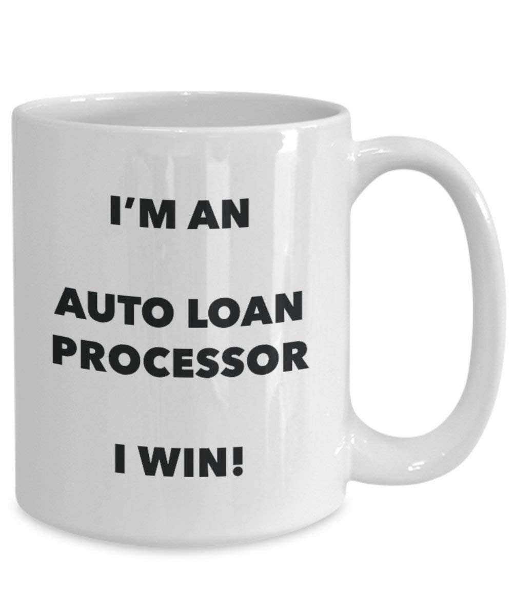 Auto loan processeur Mug – Je suis un Auto loan processeur I Win. – Funny Tasse à café – Fantaisie anniversaire Idée de Gag cadeaux de Noël 11oz blanc