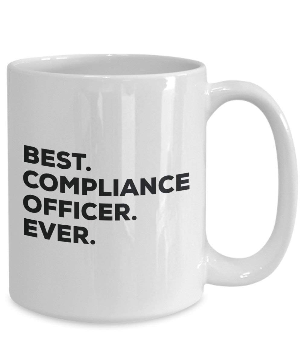 Best Compliance Officer Ever Mug - Funny Coffee Cup -Thank You Appreciation For Christmas Birthday Holiday Unique Gift Ideas