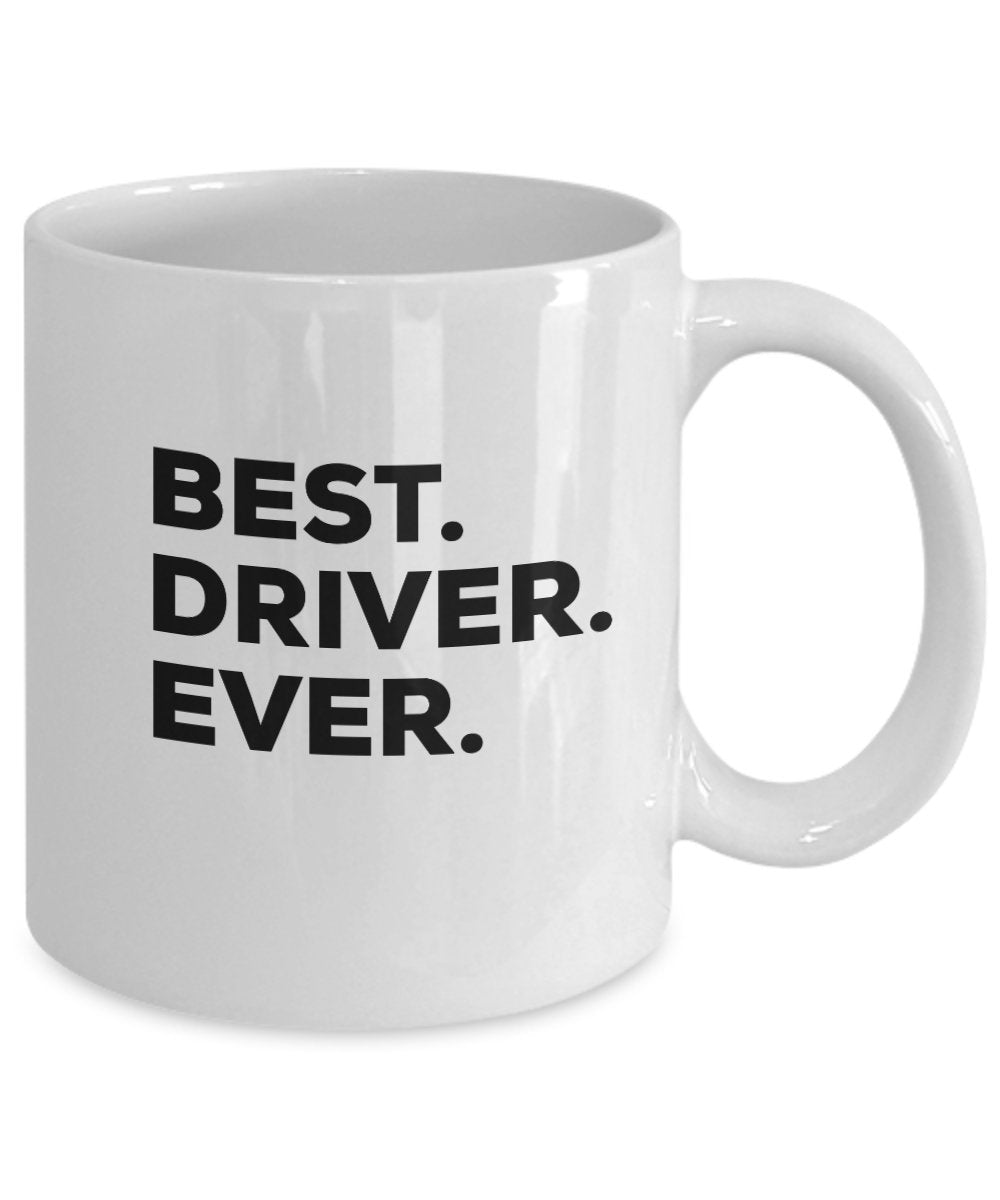 Driver Gifts - Best Driver Mug - Coffee Cup - Can Be Funny Gag Gift or Drivers Permit Gifts - For Bus Truck New Bad Drivers CDL Tow Semi Race Car Scho