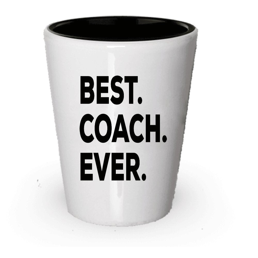 Coach Gifts – Coach shot Glass – Best Coach Ever – allenatori regali per donne uomini – per sacco box set coaching – Thanks Coach Ideas – apprezzamento Thank You 1 Great – Funny GAG – mettere su scrivania (1)
