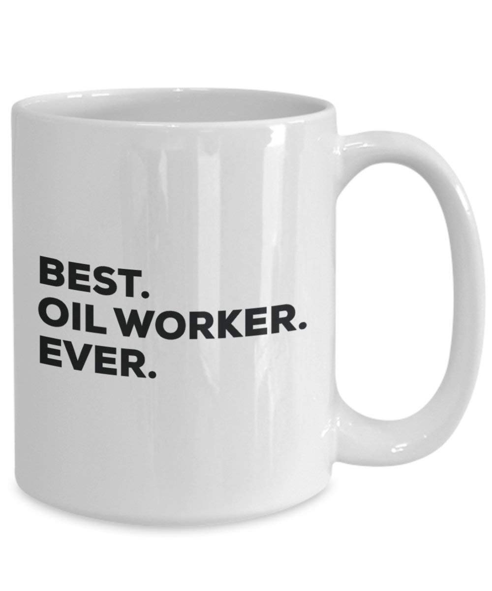 Best Öl Worker Ever Tasse – Funny Coffee Cup – Thank You Anerkennung für Weihnachten Geburtstag Urlaub Einzigartiges Geschenk Ideen